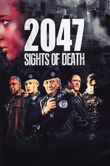 Poster do filme 2047: Visões da Morte