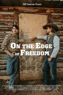 On the Edge of Freedom On the Edge of Freedom