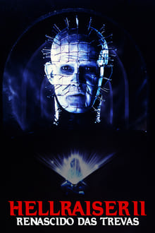 Poster do filme Hellraiser II: Renascido das Trevas