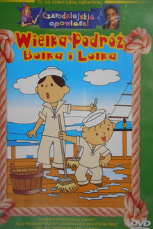 Wielka podróż Bolka i Lolka