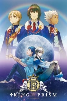 King of Prism by Pretty Rhythm movie poster