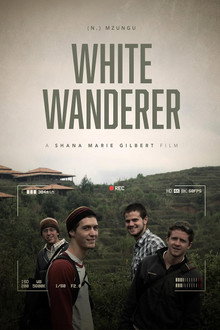 White Wanderer (n.) Mzungu
