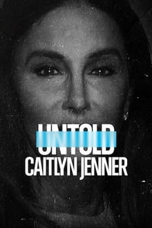 Poster do filme Untold: Caitlyn Jenner