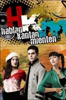 Poster da série HKM (Hablan, kantan, mienten)