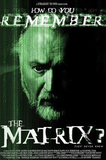 How Do You Remember The Matrix?