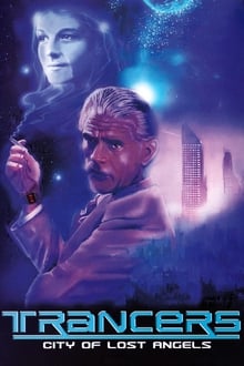 Poster do filme Trancers: City of Lost Angels