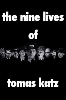 Poster do filme The Nine Lives of Tomas Katz