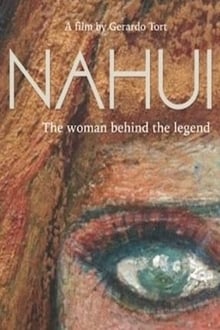 Poster do filme Nahuí - the woman behind the legend