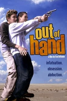 Poster do filme Out of Hand