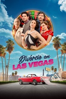 Divórcio em Las Vegas Torrent (2021) Dual Áudio / Dublado WEB-DL 720p – Download Divórcio em Las Vegas Torrent (2021) Dual Áudio / Dublado WEB-DL 720p – Download