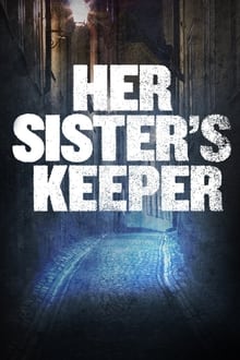 Her Sister's Keeper movie poster