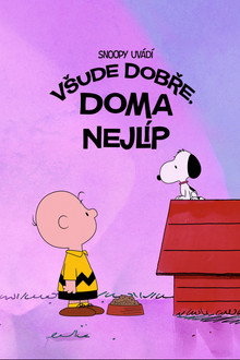 Snoopy uvádí: Všude dobře, doma nejlíp