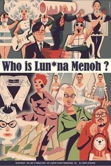 Poster do filme Who Is Lun*na Menoh?