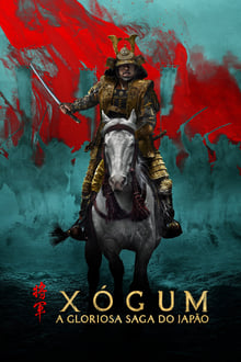 Poster da série Xógum: A Gloriosa Saga do Japão