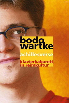 Bodo Wartke - Achillesverse live