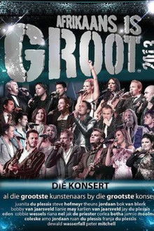 Afrikaans is Groot 2013