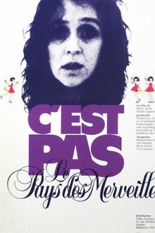 C'est pas le pays des merveilles