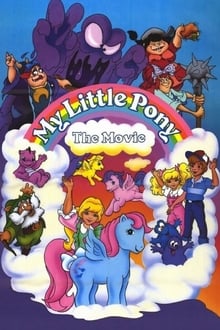 Poster do filme My Little Pony: The Movie