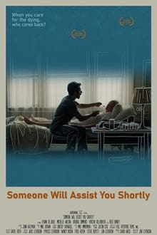 Poster do filme Someone Will Assist You Shortly