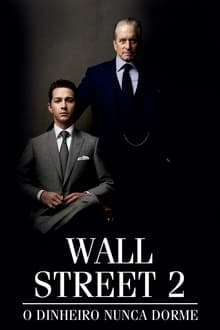 Poster do filme Wall Street: O Dinheiro Nunca Dorme