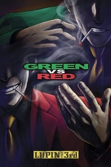 Poster do filme Lupin III: Verde vs Vermelho