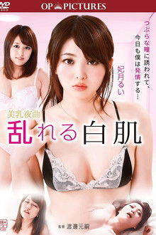 Beautiful Breasts Serenade: Erotic Fair Skin