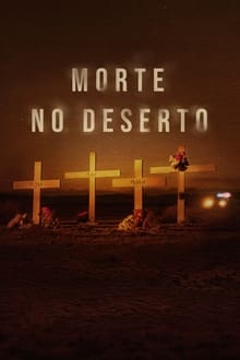 Poster da série Morte no Deserto