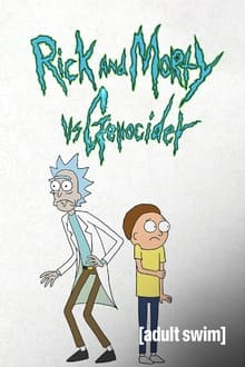 Poster do filme Rick and Morty vs Genocider