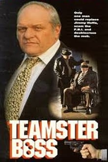 Teamster Boss: The Jackie Presser Story movie poster