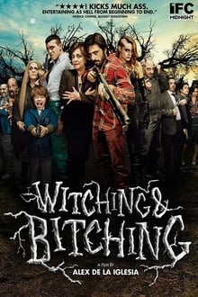 Witching & Bitching 2013