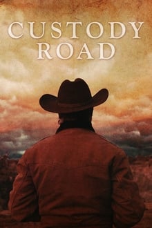 Poster do filme Custody Road
