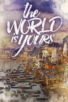 Poster da série The World Is Yours