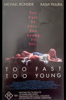 Poster do filme Too Fast Too Young