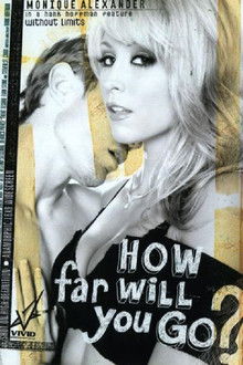 How Far Will You Go?