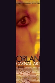 Poster do filme Orlan, carnal art