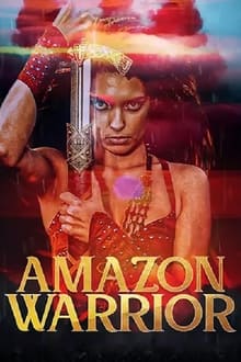 Poster do filme Amazon Warrior