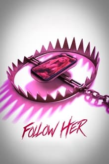 Poster do filme Follow Her