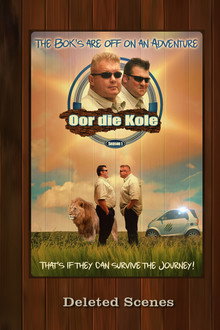 Oor die Kole - Deleted Scenes