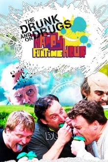 Poster da série The Drunk and On Drugs Happy Funtime Hour