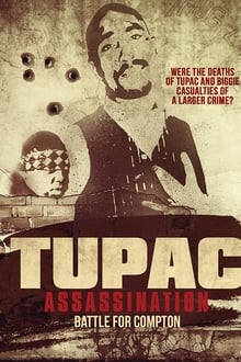 Poster do filme Tupac Assassination: Battle For Compton