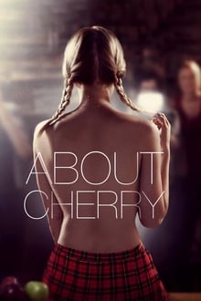 About Cherry movie poster