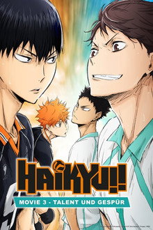 Haikyu!! Movie 3 - Talent Und Gespür
