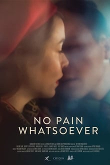 Poster do filme No Pain Whatsoever