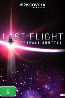 Poster do filme Last Flight of the Space Shuttle