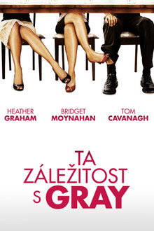 Ta záležitost s Gray