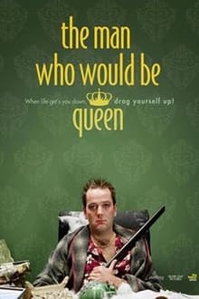 The Man Who Would Be Queen movie poster