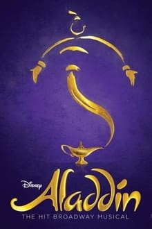 Poster do filme Disney's Aladdin: Live From The West End