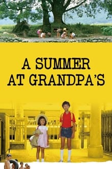 Poster do filme Um Verão na Casa do Vovô