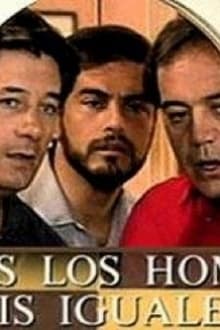 Poster da série Todos los Hombres Sois Iguales