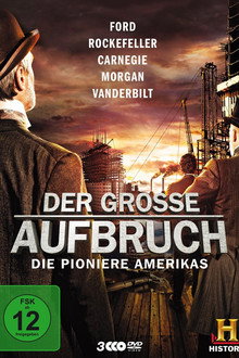 Der große Aufbruch – Die Pioniere Amerikas